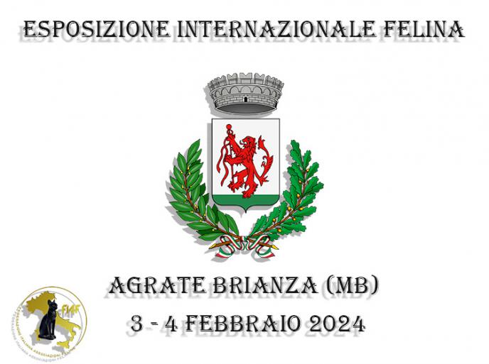 3 e 4 febbraio 2024 Esposizione Internazionale Felina FIAF - WCF Agrate Brianza (MB)