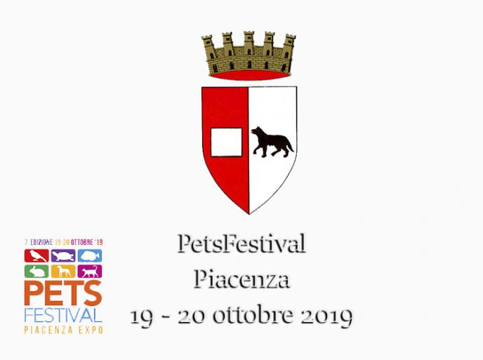 19 e 20 ottobre 2019 PetsFestival Piacenza