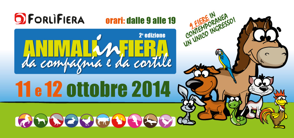 2ª Edizione Animali in Fiera Forlì 2014