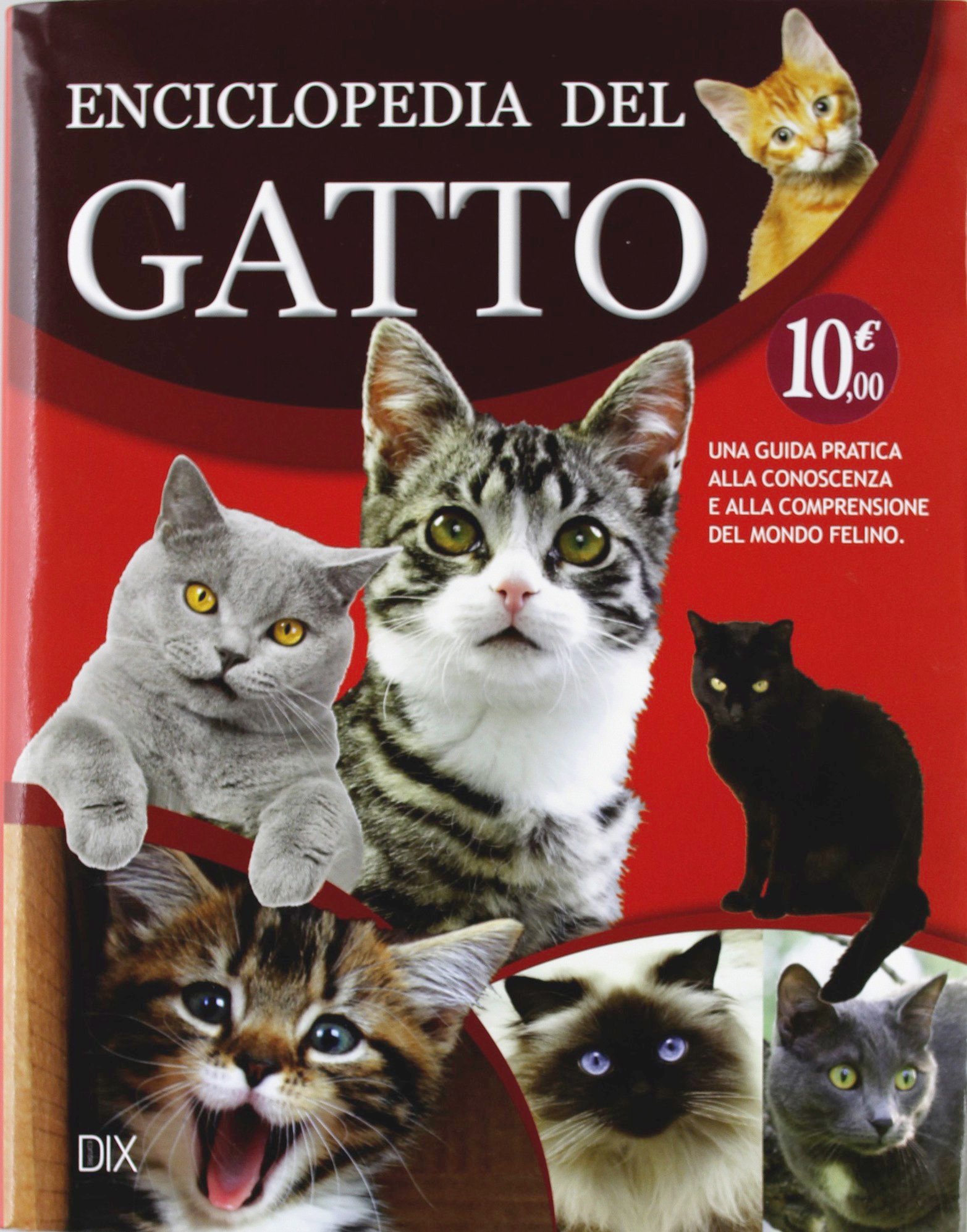 Enciclopedia del gatto - Gioele Dix