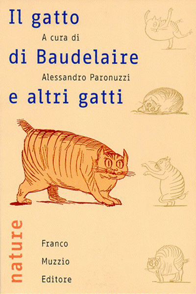 Il gatto di Baudelaire e altri gatti - Alessandro Paronuzzi